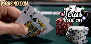 Poker Texas Hold’em - Chiến lược chơi Poker cơ bản từ a-z
